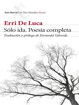 cover image of Sólo ida. Poesía completa